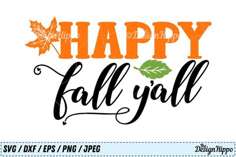 Happy Fall Y'all SVG, Happy Fall SVG, Fall, Autumn SVG, PNG