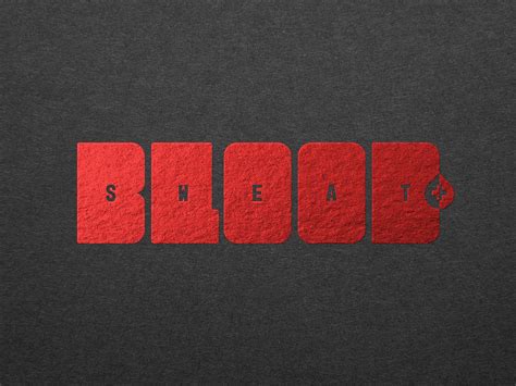 Blood, Sweat, + Tears by Cody Johnston on Dribbble