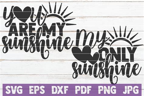 You Are My Sunshine / My Only Sunshine SVG Cut Files By MintyMarshmallows | TheHungryJPEG