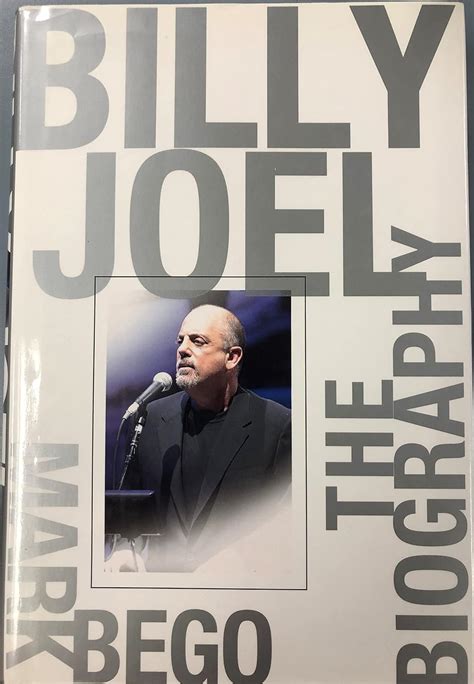 Billy Joel: The Biography: Bego, Mark: 9781560259893: Amazon.com: Books