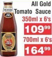 All Gold Tomato Sauce 700ml x 6's offer at Advance Cash n Carry