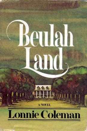 Beulah Land (Beulah Land, #1) by Lonnie Coleman — Reviews, Discussion, Bookclubs, Lists