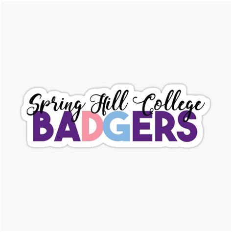 "Spring Hill College BaDGers" Sticker for Sale by hharvey57 | Redbubble