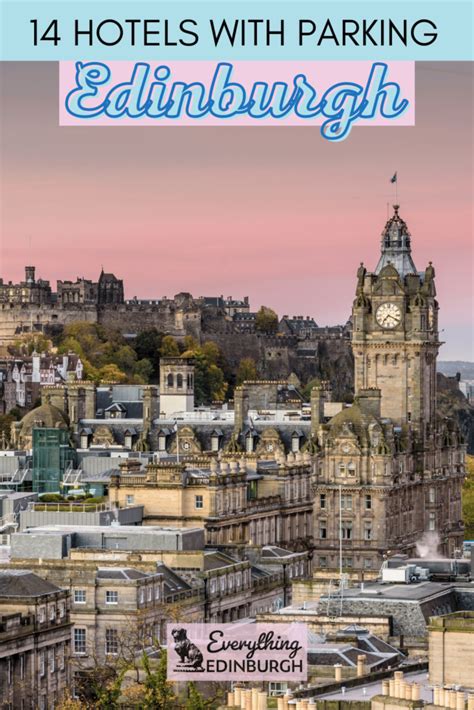 14 Edinburgh Hotels with Parking (Free & Discounted)