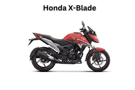 2023 Honda X-Blade Price in India, Launch Date, Colours,Specifications, Warranty, and More ...