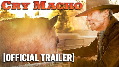 "Cry Macho" Official Trailer - Millennial Lifestyle Magazine