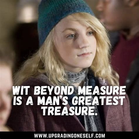 Luna Lovegood quotes (2) - Upgrading Oneself