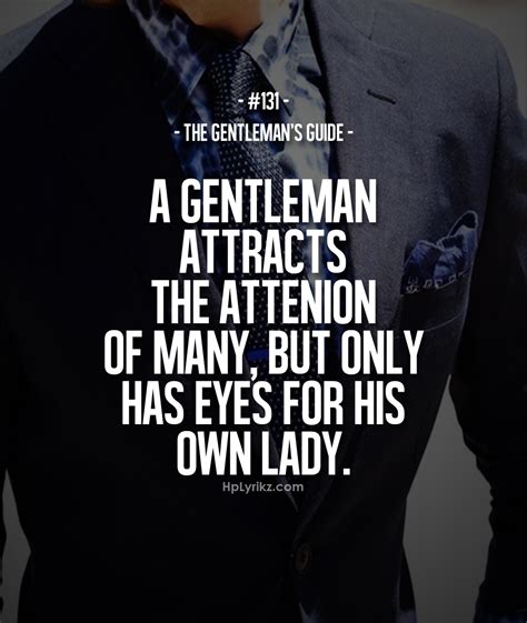 HpLyrikz | Gentleman quotes, Inspirational quotes, Gentlemans guide