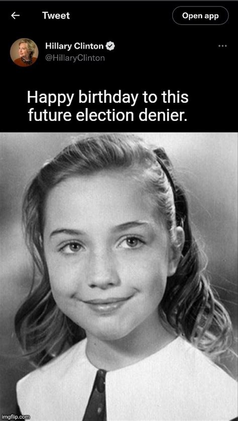 Happy Birthday Hillary! - Imgflip