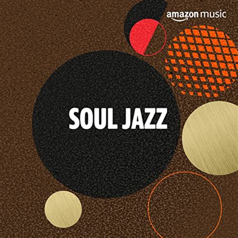 Soul Jazz Playlist on Amazon Music Unlimited