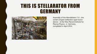 Stellarator vs Tokamak | PPT