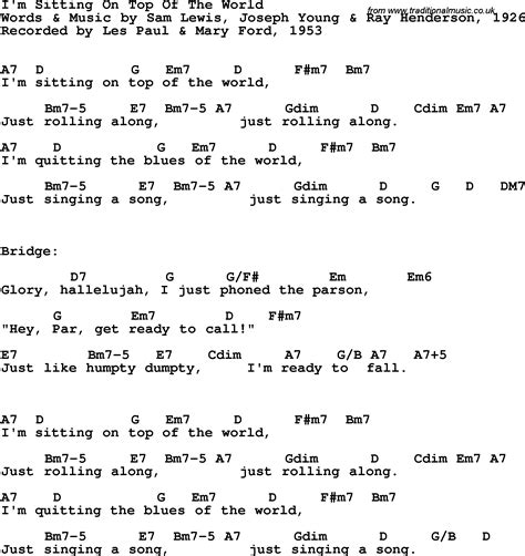 Song lyrics with guitar chords for I'm Sittin' On Top Of The World - Les Paul & Mary Ford, 1953