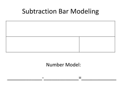 PPT - Subtraction Bar Modeling PowerPoint Presentation, free download - ID:2641520