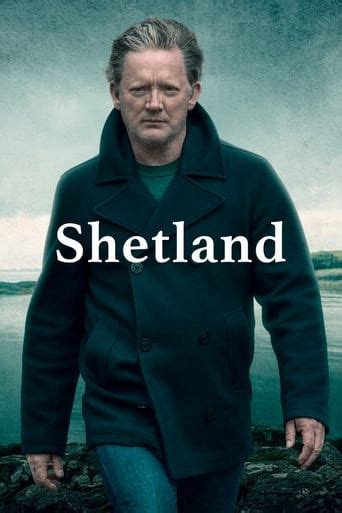 Shetland (2013) seasons, cast, crew & episodes details | Flixi