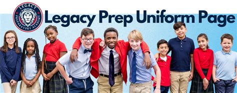 Uniforms Policy + Uniform Chart – Dress Code & Uniform Information – Legacy Preparatory Academy