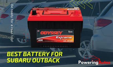 Best Battery For Subaru Outback || Top 05 Reviews [2024]