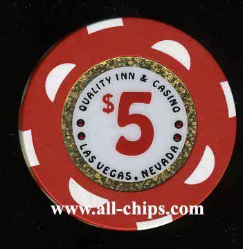 Las Vegas Casino Chip of the Day is a $5 Quality Inn 1st issue. This place is long gone and chip ...