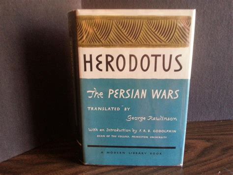 The Persian Wars by Herodotus (Translated by George Rawlinson): Fine ...