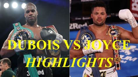 Daniel Dubois Vs Joe Joyce Highlights - YouTube