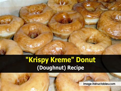 "Krispy Kreme" Donut (Doughnut) Recipe