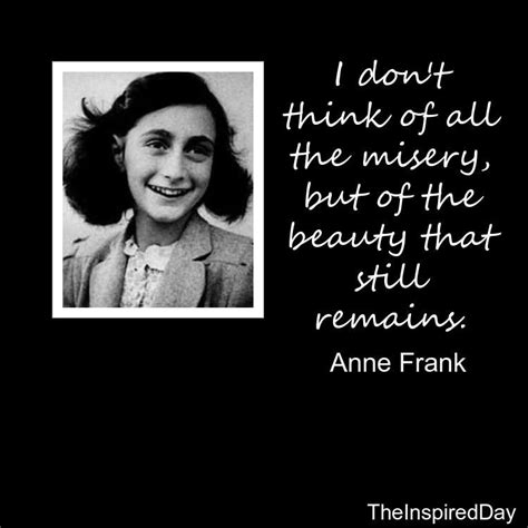 The Inspired Day - encouragement for every day | Anne frank quotes ...