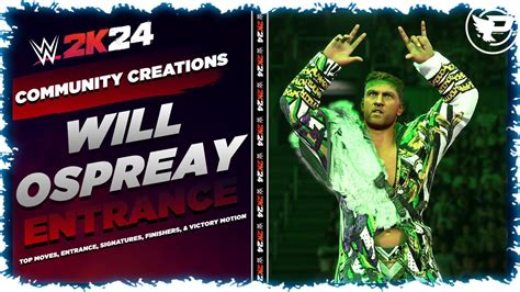 Will Ospreay WWE 2K24 Entrance, Top Moves, Signatures, Finishers, & Victory Motion - YouTube