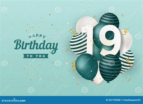 Happy 19th Birthday with Green Balloons Greeting Card Background. Stock Vector - Illustration of ...