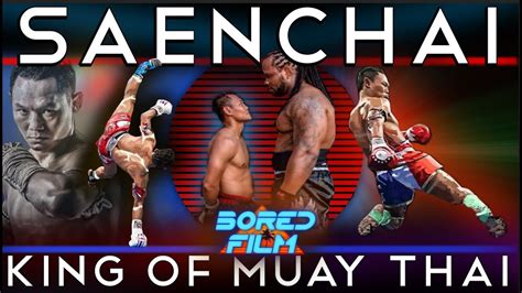 Saenchai - King of Muay Thai (Original Career Documentary) - YouTube