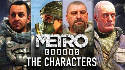 Metro Exodus Characters You Need to Know - YouTube