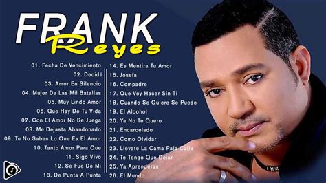 Frank Reyes Bachatas Románticas Mix 2020 - Frank Reyes Sus Mejores ...