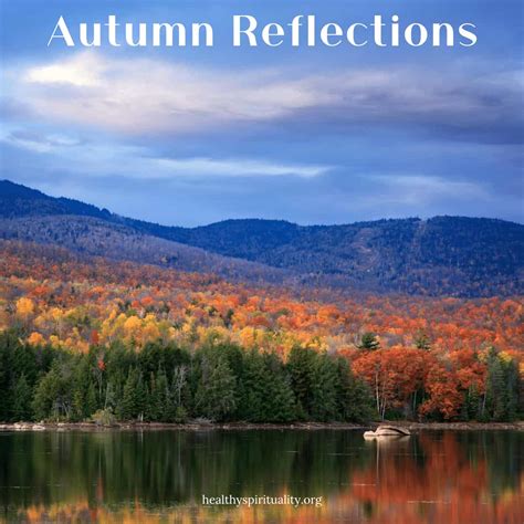 Autumn Reflections | Healthy Spirituality