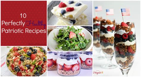 10 Perfectly Healthy Patriotic Recipes - The Good Mama