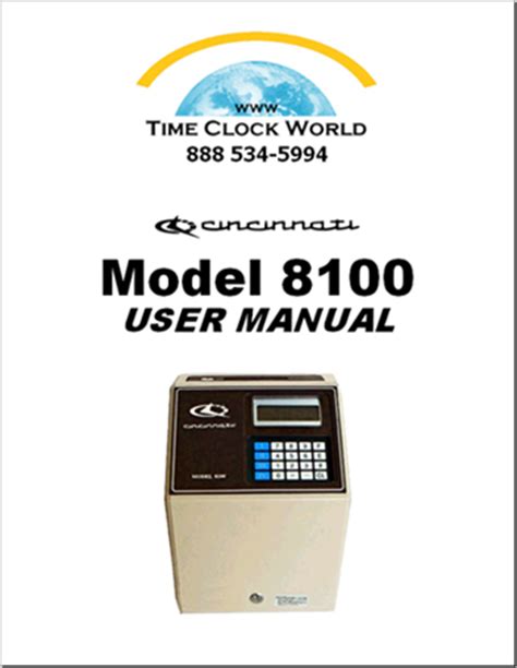 Cincinnati Model 8100 Totalizer Time Clock User Manual - Time Clock World - 888-534-5994