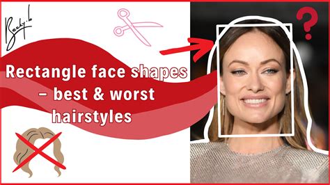 Best & Worst Haircuts For Rectangle Face Shapes + Styling Tips