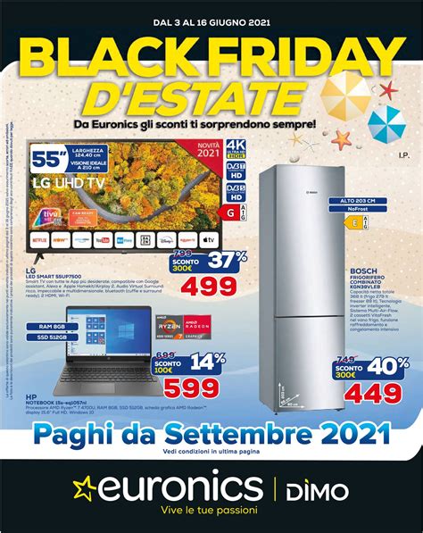 Euronics BLACK FRIDAY D'ESTATE Volantino attuale 03/06 - 16/06/2021