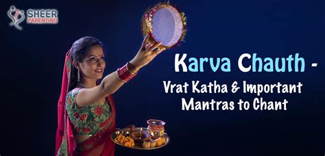 Karva Chauth – Vrat Katha & Important Mantras to Chant