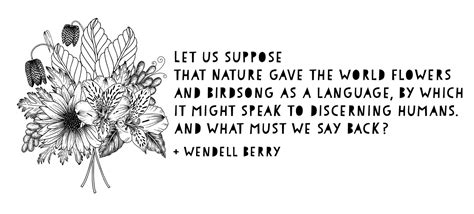 Wendell Berry Lent Poem, nature Gave the World Flowers ... Instant ...