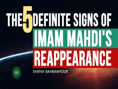 The 5 definite signs of Imam Mahdi’s reappearance | Shaykh Bahmanpour | English - Islamic Pulse