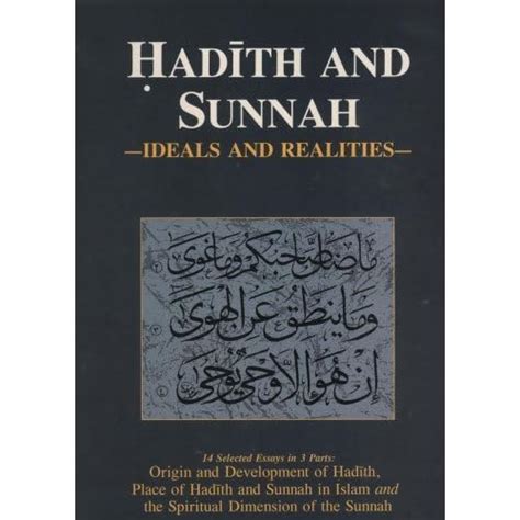 Hadith and Sunnah: Ideals and Realities by P. K. Koya — Reviews, Discussion, Bookclubs, Lists