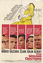 The Young Doctors *** (1961, Fredric March, Ben Gazzara, Dick Clark, Ina Balin, Eddie Albert ...