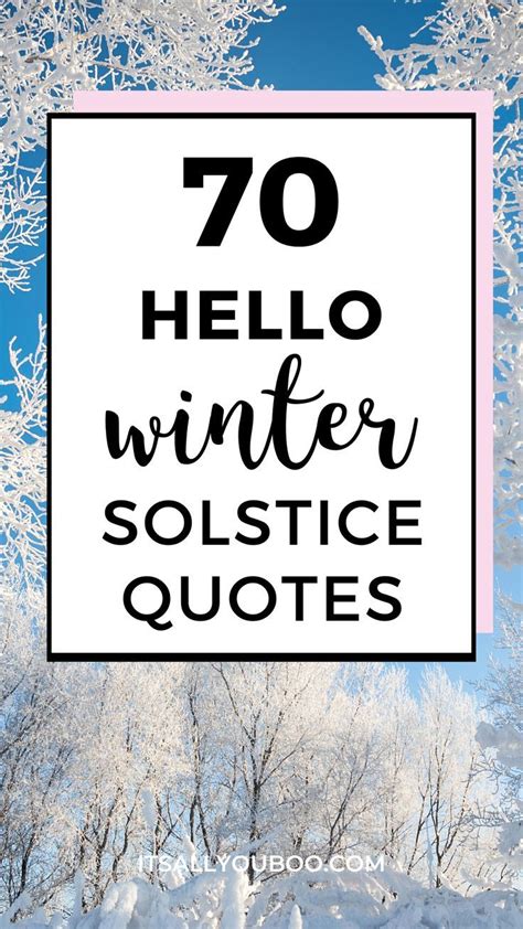 70 Hello Winter Solstice Quotes