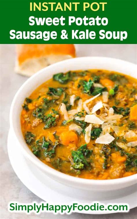 Instant Pot Sweet Potato Sausage Kale Soup - Simply Happy Foodie