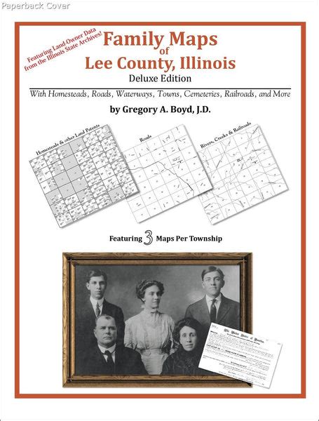 Family Maps of Lee County, Illinois – Arphax Publishing Co.