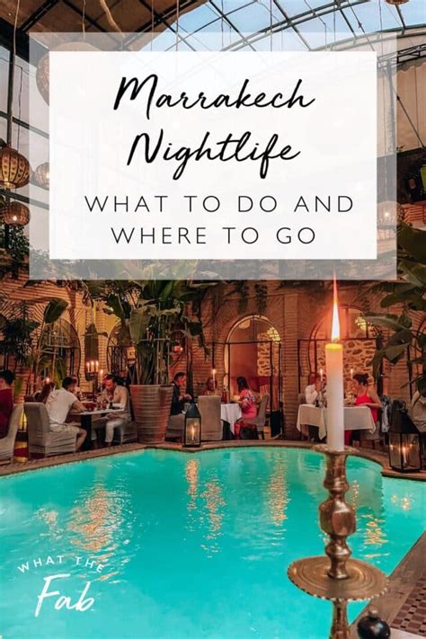 Marrakech Nightlife: What to Do and Where to Go | 2023