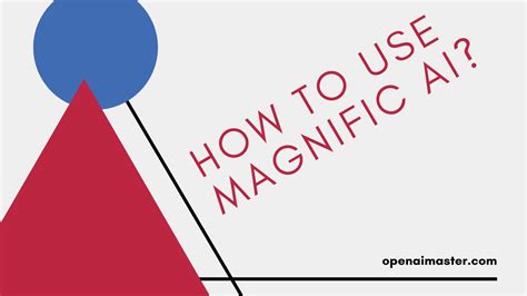 How To Use Magnific AI? - Open AI Master