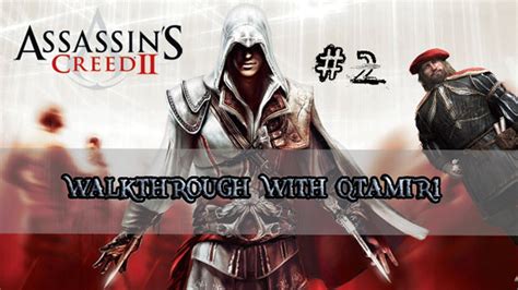 Assassins Creed 2 Walkthrough - פרק 2 - פרזנטציה - YouTube