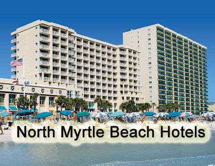 North Myrtle Beach Hotels - Explore NMB