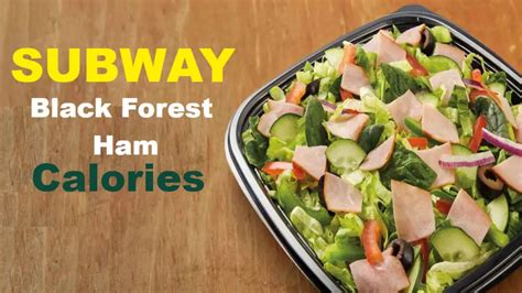 Subway Black Forest Salad Ham Chopped Salad Calories