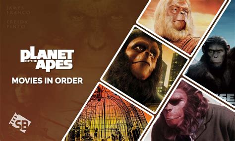 The Planet of the Apes Movies in Order: In Chronological Order