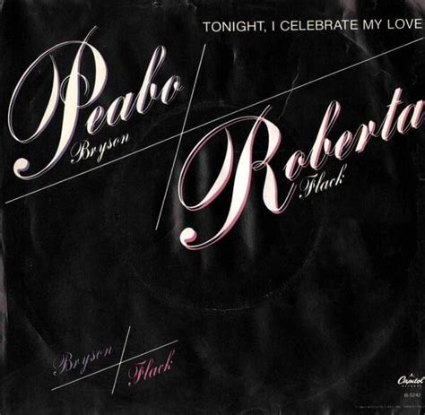 Peabo Bryson & Roberta Flack – Tonight, I Celebrate My Love Lyrics | Genius Lyrics